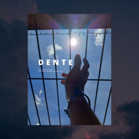 Dente | Boomplay Music