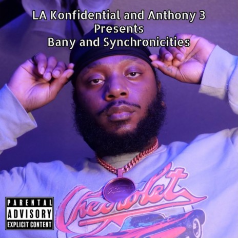 Bany & Synchronicities ft. Anthony 3 | Boomplay Music