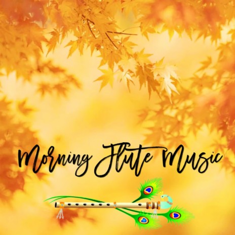 Morning Flute Music | Boomplay Music