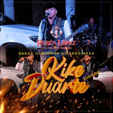 Kike Duarte ft. Banda Ilusion de Ricardo Meza