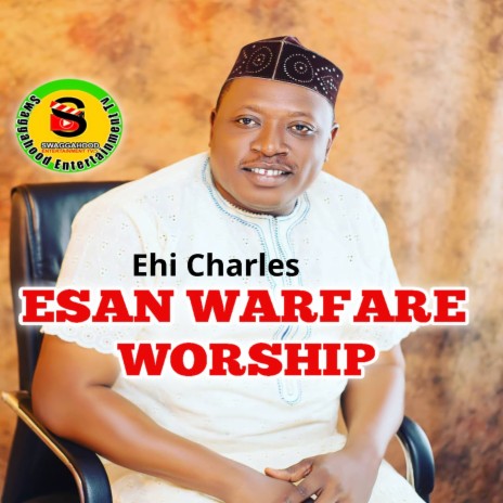 Esan Warfare Worship | Boomplay Music