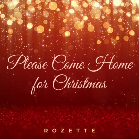 Please Come Home For Christmas | Boomplay Music