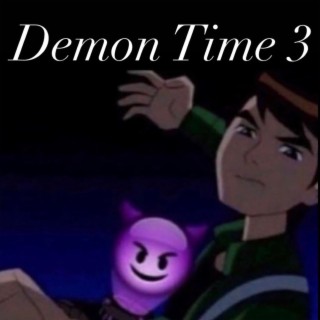 Demon Time 3