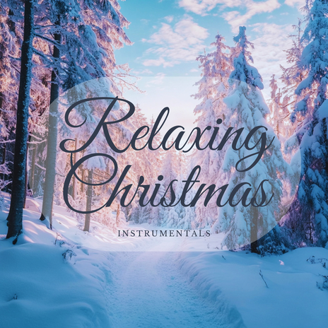 Frosted Pines Lullaby ft. Christmas Relaxing Music & Christmas Music Holiday | Boomplay Music