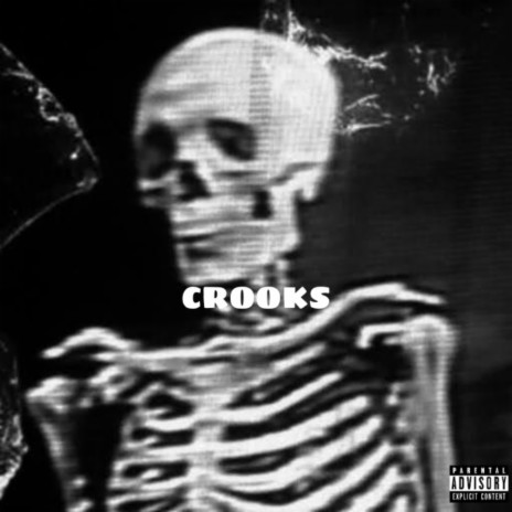 CROOKS | Boomplay Music