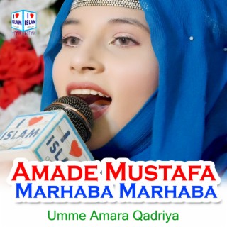 Amade Mustafa Marhaba Marhaba