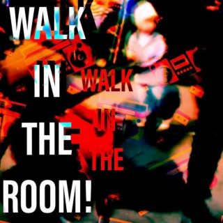 WALK IN THE ROOM! FR33STY73!!