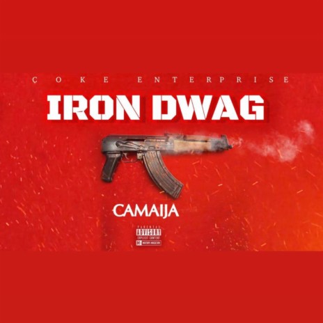 Iron Dwag | Boomplay Music