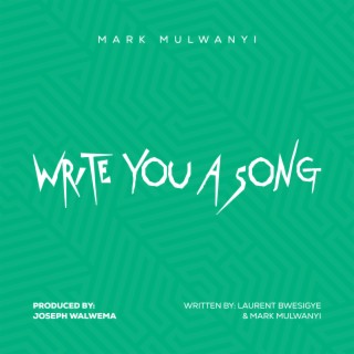 Write You a Song