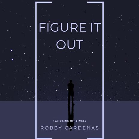 Figure it out | Boomplay Music