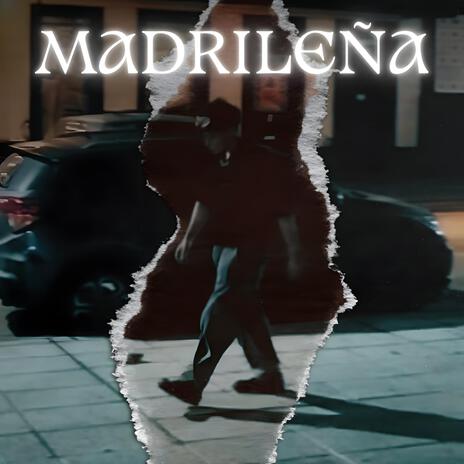 MADRILEÑA | Boomplay Music