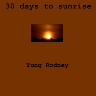 30 Days to Sunrise