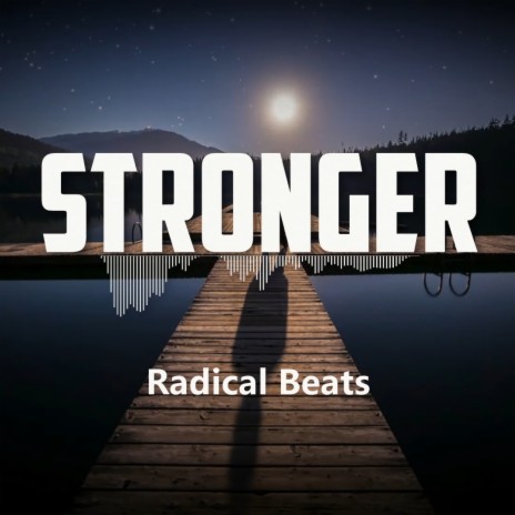 Stronger | Boomplay Music