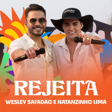 Rejeita ft. Natanzinho Lima | Boomplay Music