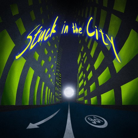Stuck in the City | Boomplay Music