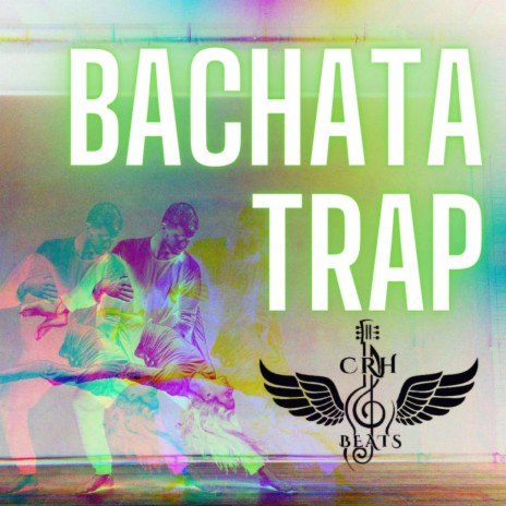 Bachata Trap