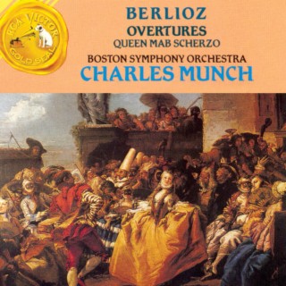 Berlioz Overtures / Queen Mab Scherzo