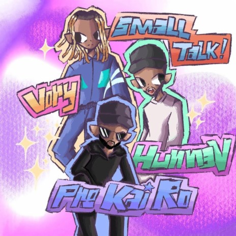 SMALL TALK (Sped Up) [With Vory] ft. Pre Kai Ro & Vory