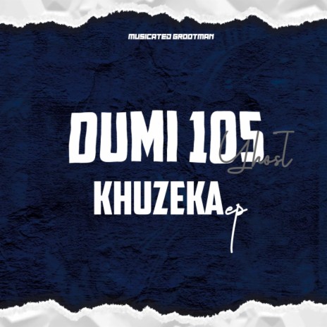 Siza ft. Snothile | Boomplay Music