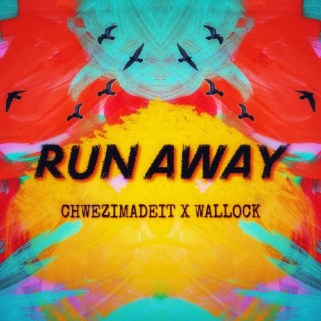 Runaway ft. Wallock | Boomplay Music