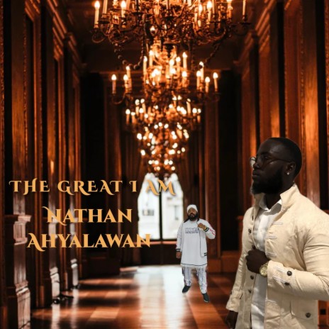 The Great I AM ft. Nathann | Boomplay Music