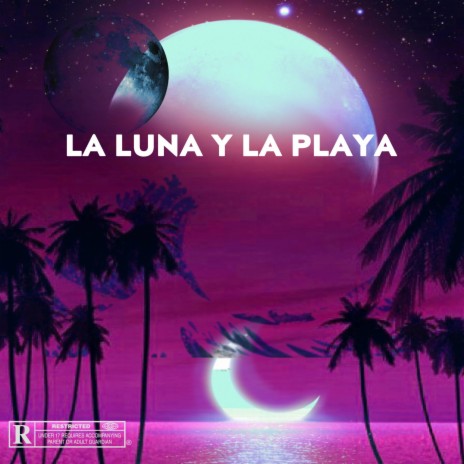 La Luna Y La Playa