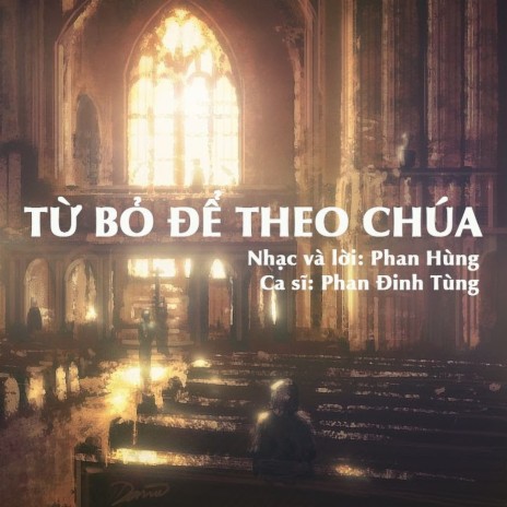 Từ Bỏ Để Theo Chúa | Boomplay Music