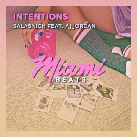 Intentions (Original Mix) ft. AJ Jordan