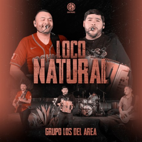 Loco Natural [En Vivo] | Boomplay Music
