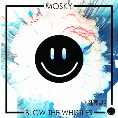 Blow The Whistles | Boomplay Music