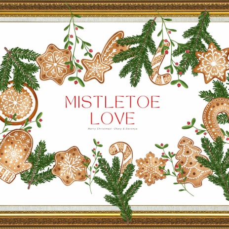 Mistletoe Love ft. Davonya | Boomplay Music