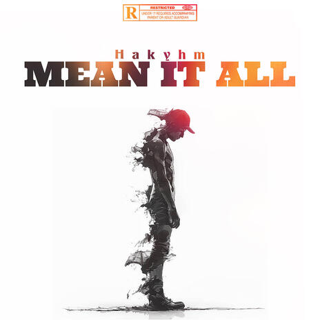 Mean It All | Boomplay Music