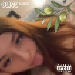 OLIVE lyrics | Boomplay Music