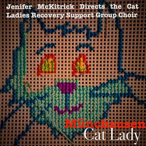 Münchausen Cat Lady (Barncat Version) ft. Cat Ladies Recovery Support Group Choir