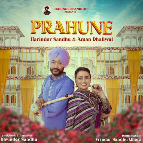 Prahune ft. Aman Dhaliwal | Boomplay Music