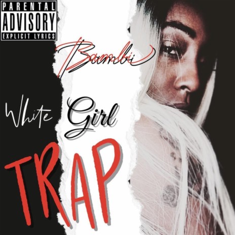 White Girl Trap