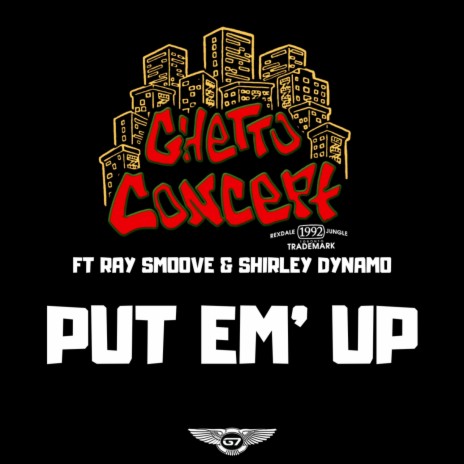 Put Em Up ft. Ray Smoove & Shirley Dynamo | Boomplay Music