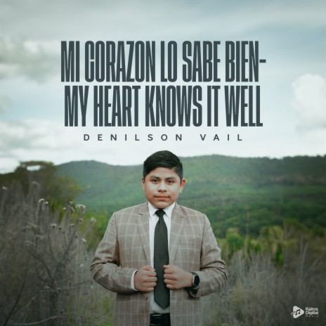 Mi Corazón lo Sabe Bien / My Heart Knows it Well | Boomplay Music