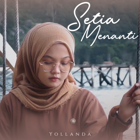 Setia Menanti | Boomplay Music