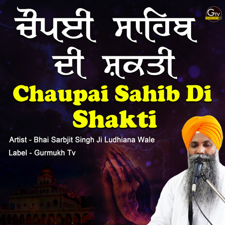 Chaupai Sahib Di Shakti | Boomplay Music