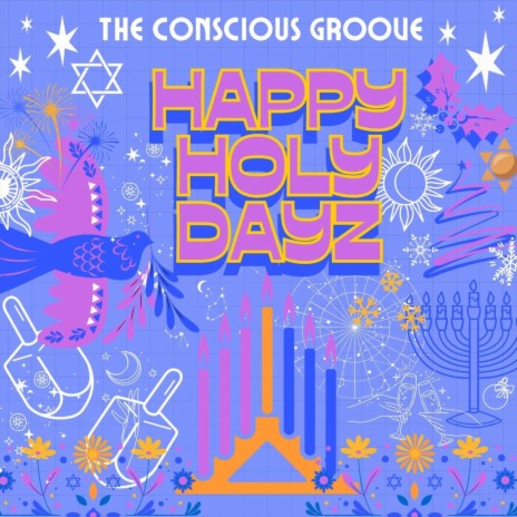 Happy Holy Dayz | Boomplay Music