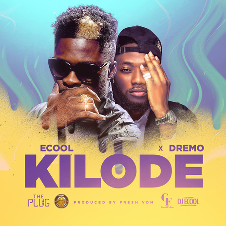 Kilode ft. Dremo | Boomplay Music