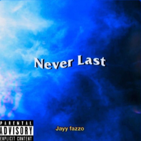 Never last | Boomplay Music