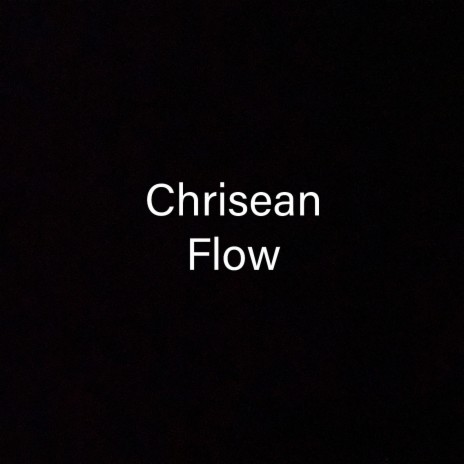 Chrisean Flow | Boomplay Music