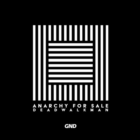 Anarchy for Sale | Boomplay Music