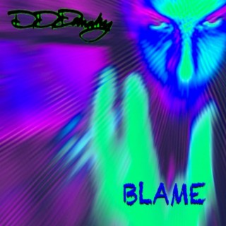 Blame lyrics | Boomplay Music