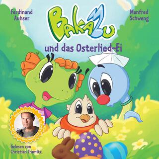 Bakabu und das Osterlied-Ei