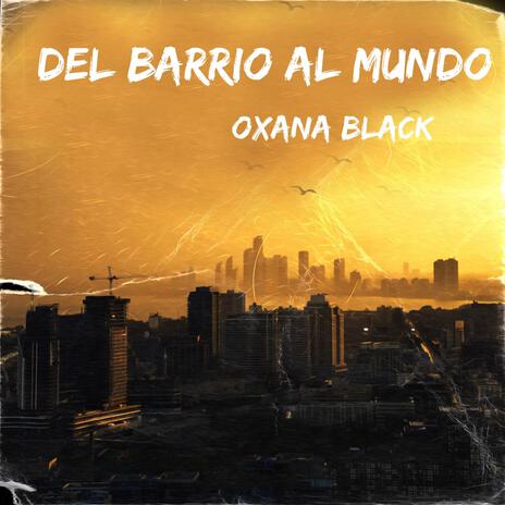 Del barrio al mundo | Boomplay Music