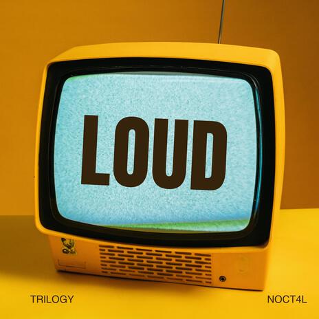 Loud | Boomplay Music