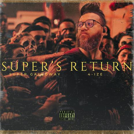 Super's Return ft. 4IZE | Boomplay Music